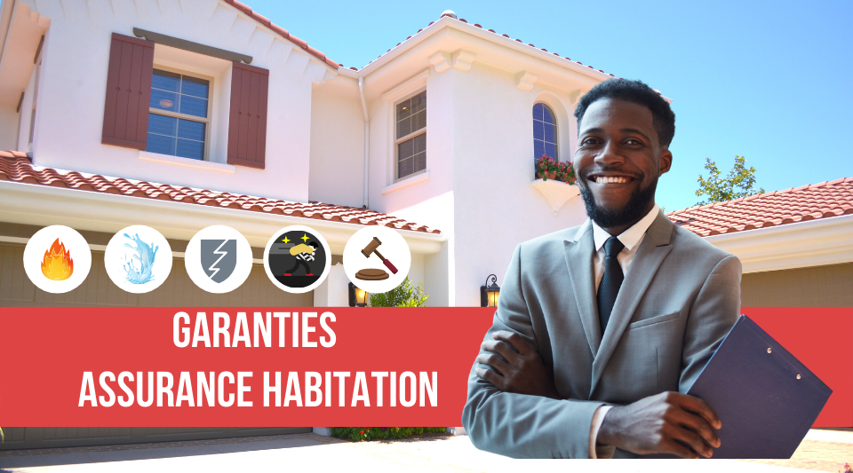 garanties des contrats en assurance habitation