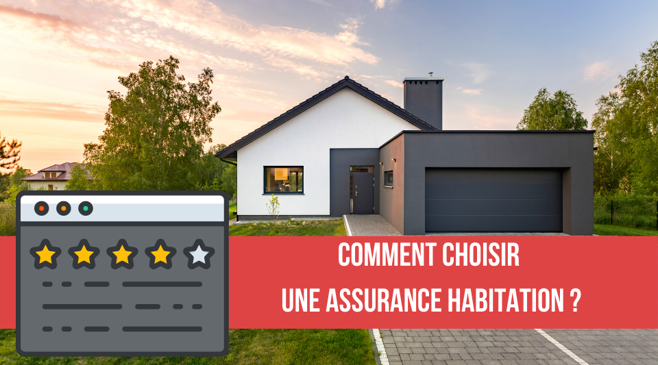 comment choisir entre plusieurs contrats d'assurance logement ?