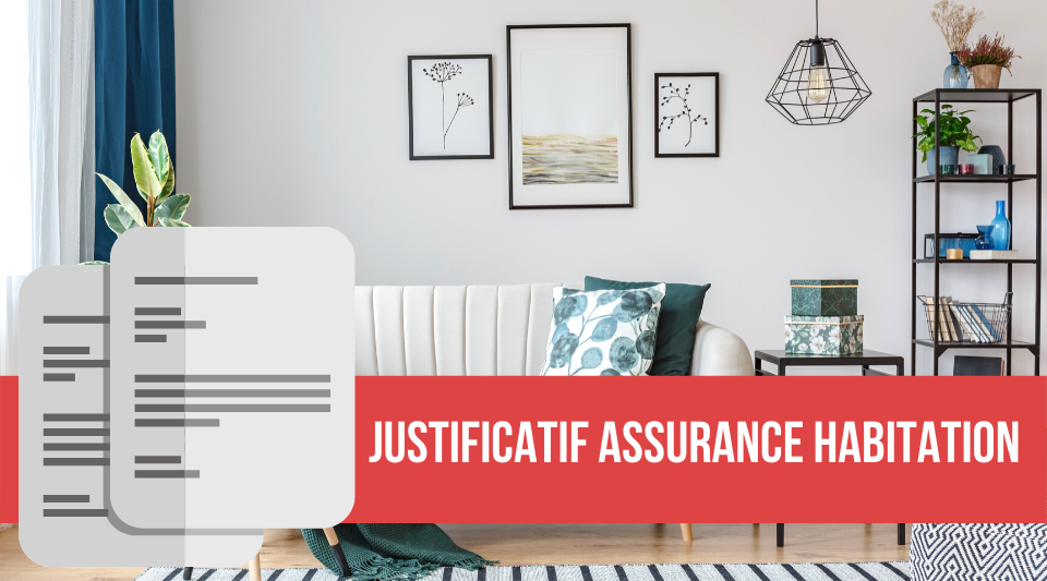 les justificatifs requis en assurance habitation par les compagnies